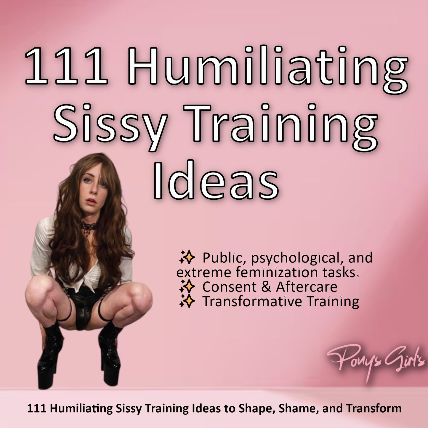 111 Humiliating Sissy Training Ideas: Feminization & Psychological Surrender Guide