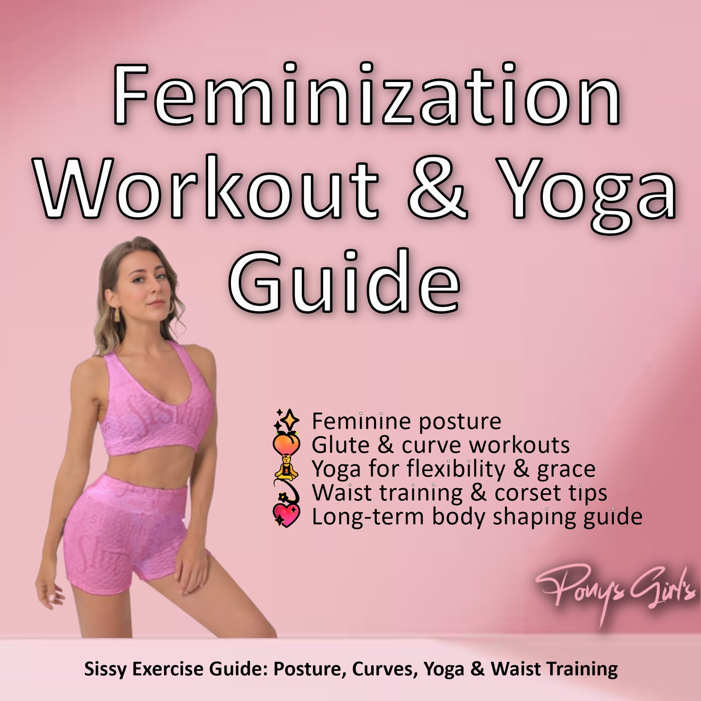 Sissy Feminization Workout & Yoga Guide – Shape Your Body, Embrace Your Fantasy